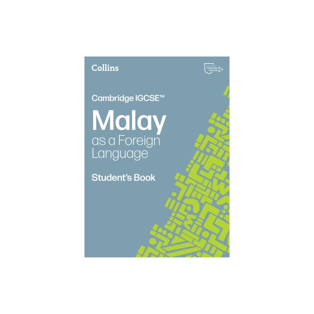 HarperCollins Publishers Cambridge IGCSE™ Malay as a Foreign Language Student’s Book (häftad, may)