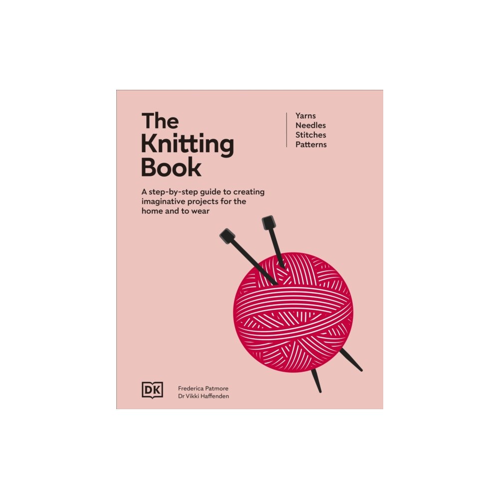 Dorling Kindersley Ltd The Knitting Book (inbunden, eng)