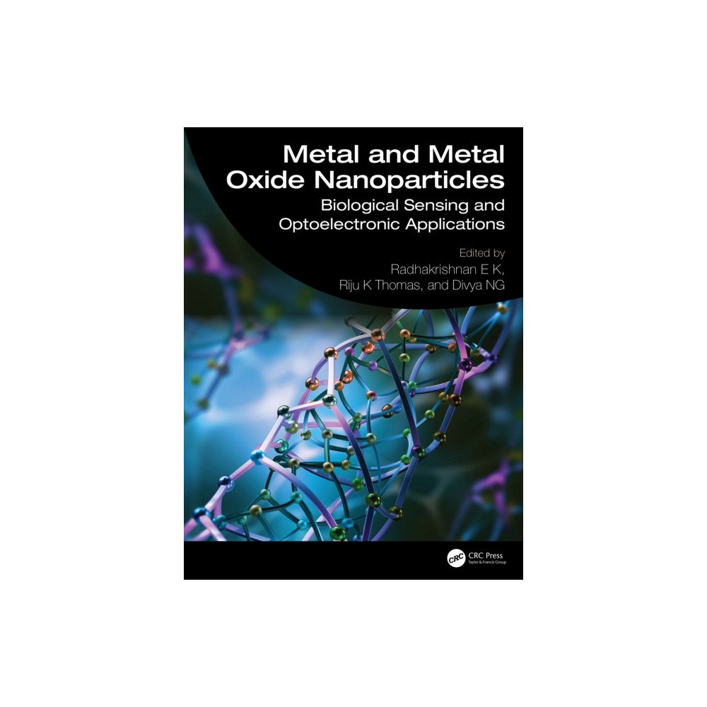 Taylor & francis ltd Metal and Metal Oxide Nanoparticles (inbunden, eng)