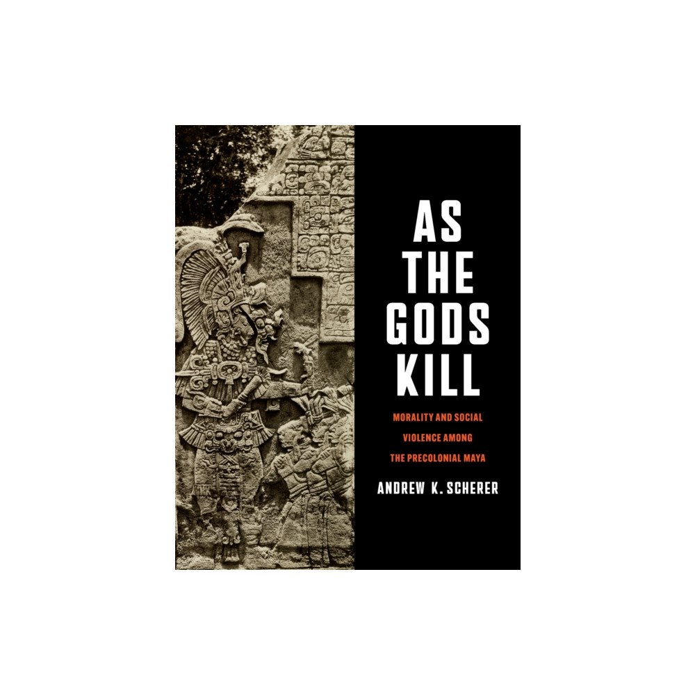 University of Texas Press As the Gods Kill (inbunden, eng)