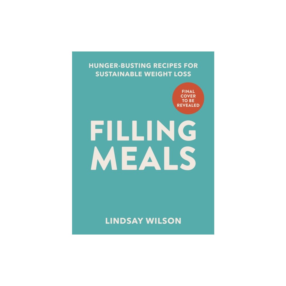 Ebury Publishing Filling Meals (inbunden, eng)