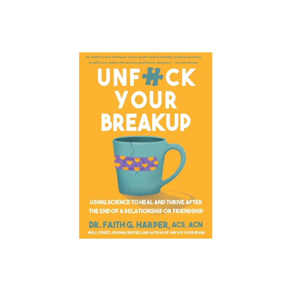 Microcosm Publishing Unfuck Your Breakup (häftad, eng)