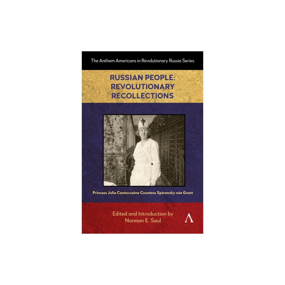 Anthem press Russian People: Revolutionary Recollections (häftad, eng)