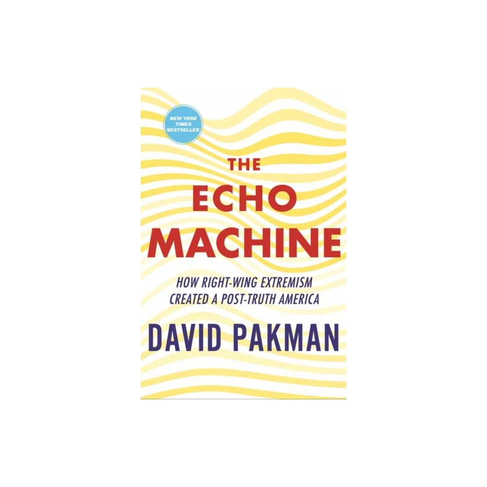 Beacon Press The Echo Machine (häftad, eng)