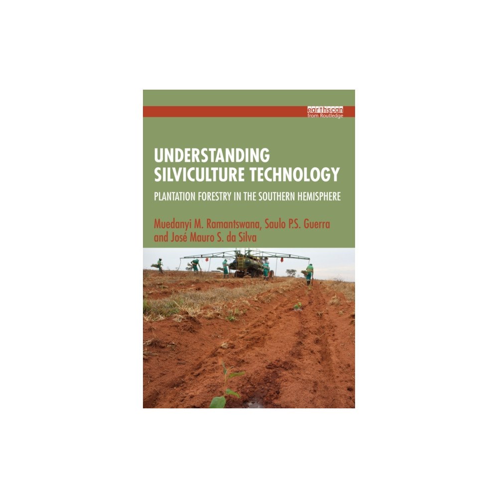 Taylor & francis ltd Understanding Silviculture Technology (häftad, eng)