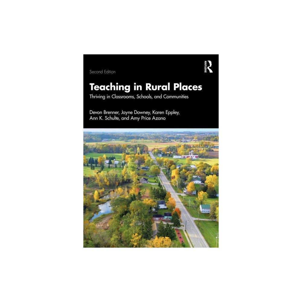 Taylor & francis ltd Teaching in Rural Places (häftad, eng)