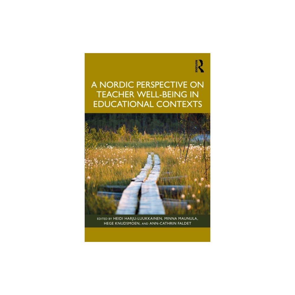 Taylor & francis ltd A Nordic Perspective on Teacher Well-being in Educational Contexts (häftad, eng)