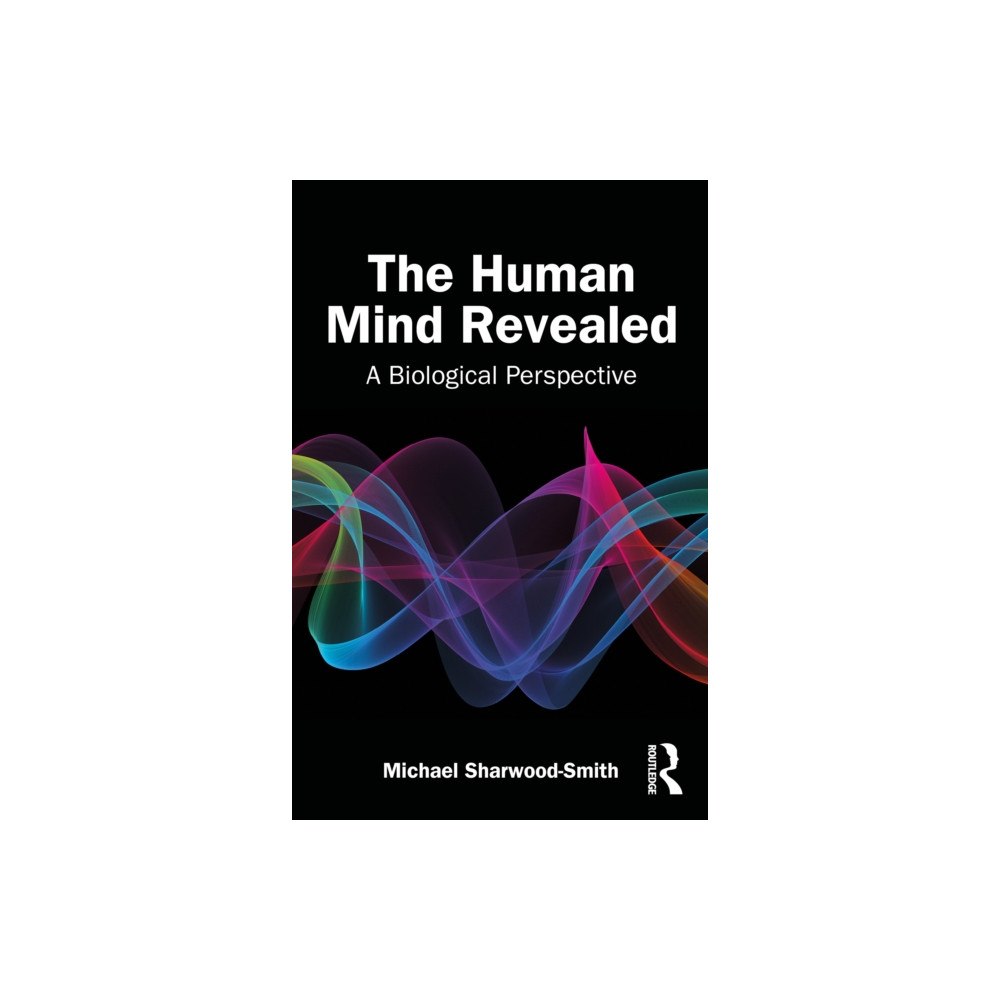 Taylor & francis ltd The Human Mind Revealed (häftad, eng)