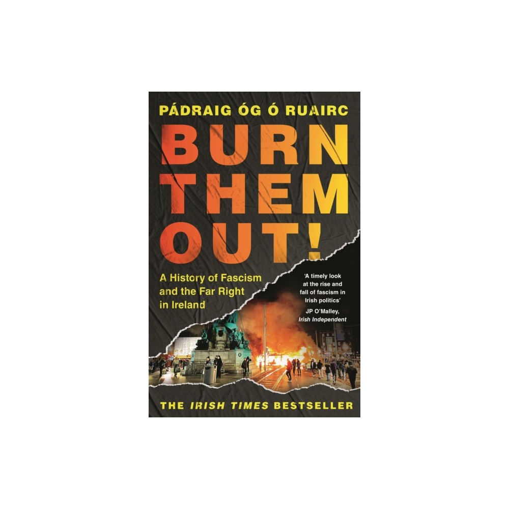 Bloomsbury Publishing PLC Burn Them Out! (häftad, eng)