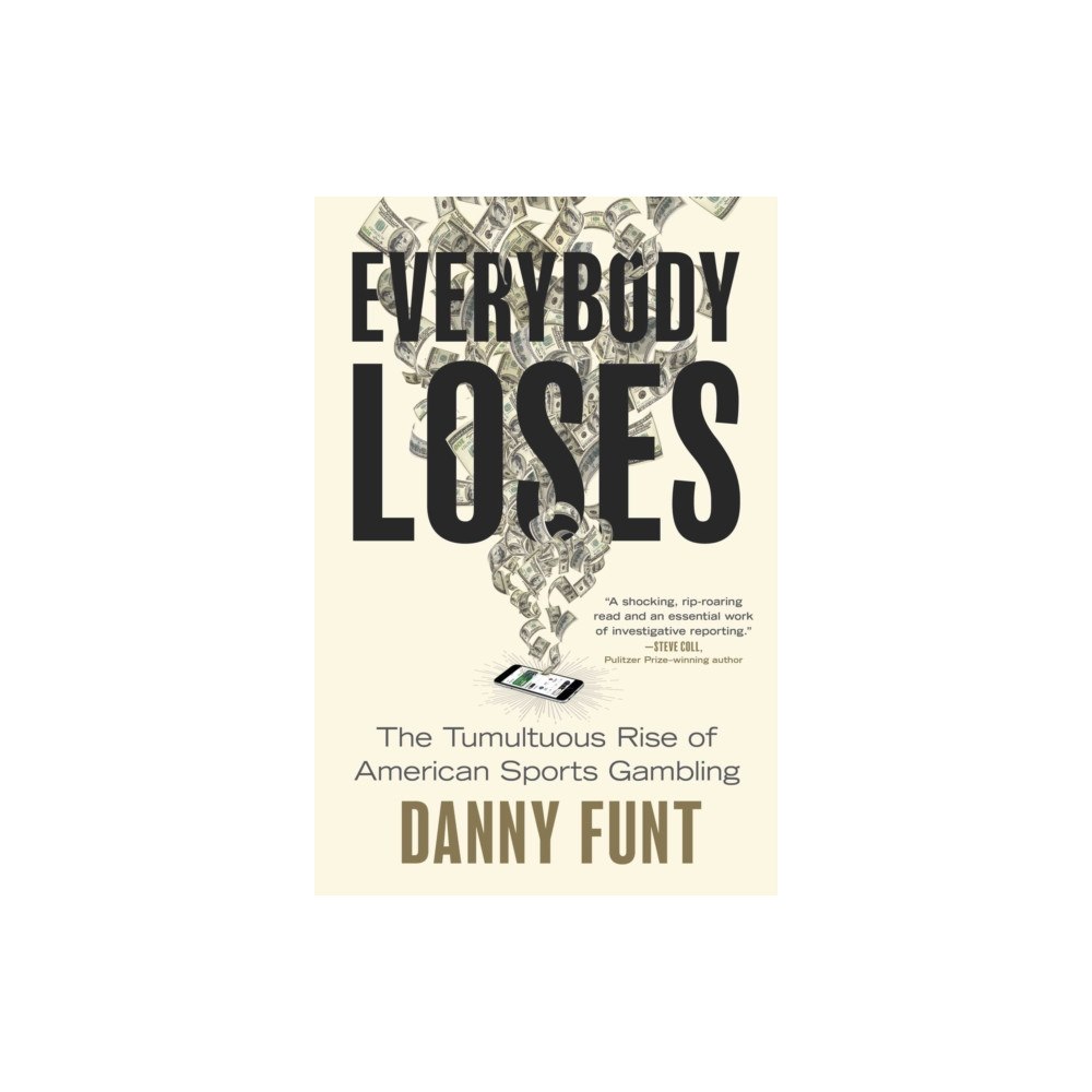 Simon & Schuster Everybody Loses (inbunden, eng)