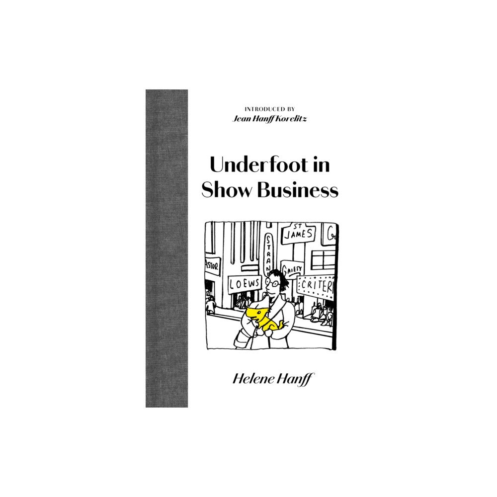 Manderley Press Ltd Underfoot in Show Business (inbunden, eng)