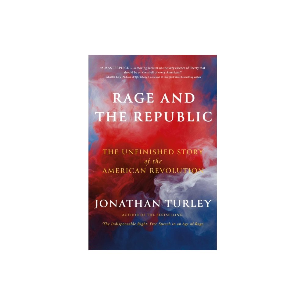 Simon & Schuster Rage and the Republic (inbunden, eng)