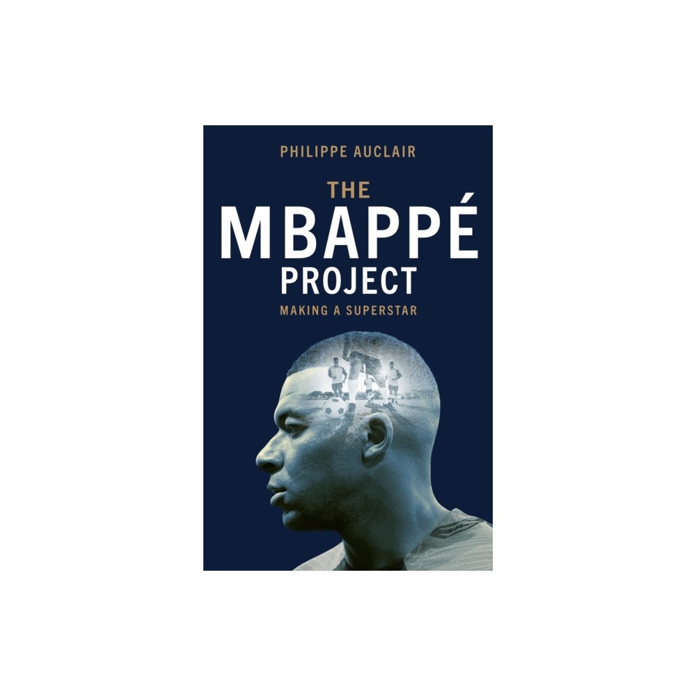 Quercus Publishing The Mbappe Project (häftad, eng)