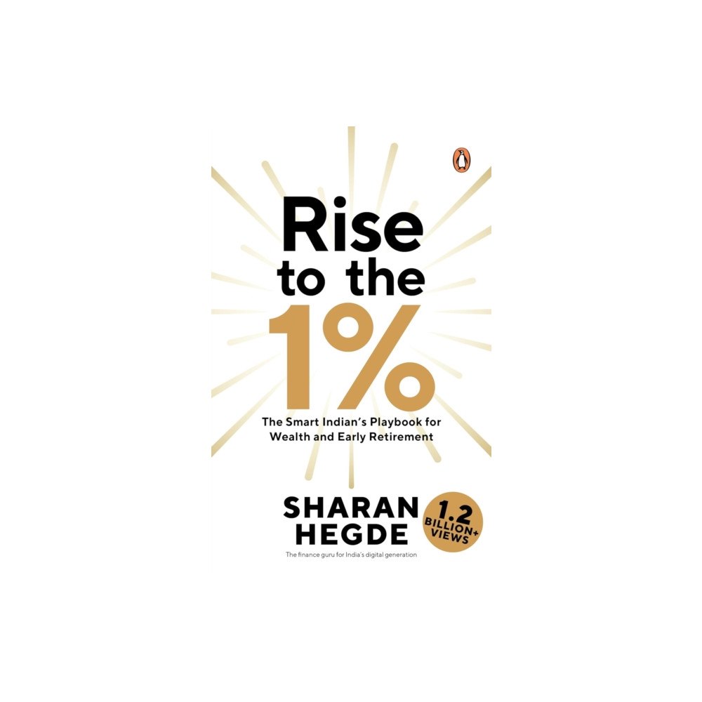 Penguin Random House India Rise to the 1% (häftad, eng)