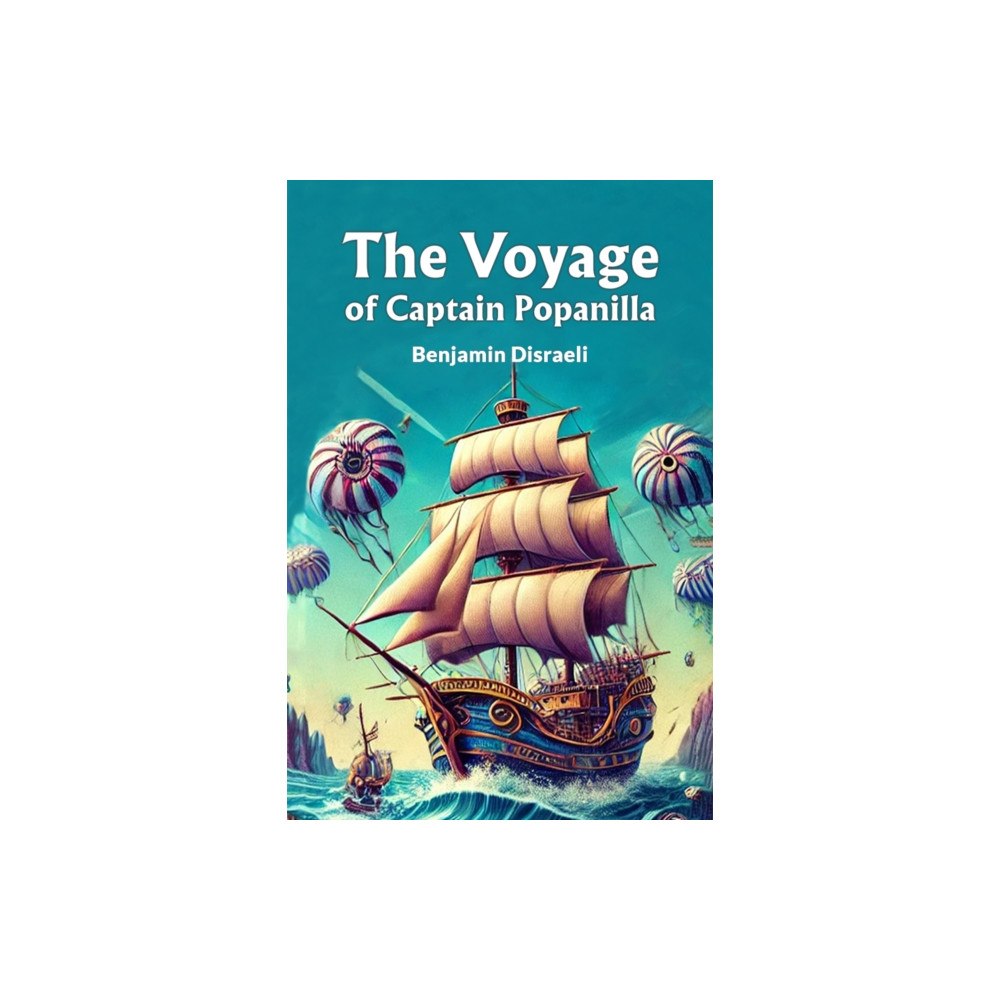 Double 9 Books LLP The Voyage of Captain Popanilla (Edition2024) (häftad, eng)