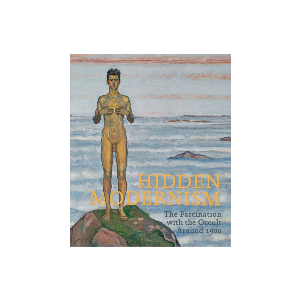 Verlag der Buchhandlung Walther Konig Hidden Modernism (inbunden, eng)