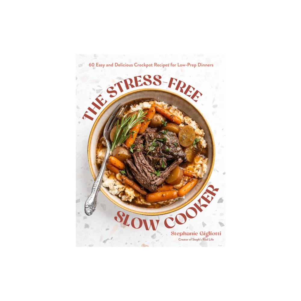 Page Street Publishing Co. The Stress-Free Slow Cooker (häftad, eng)