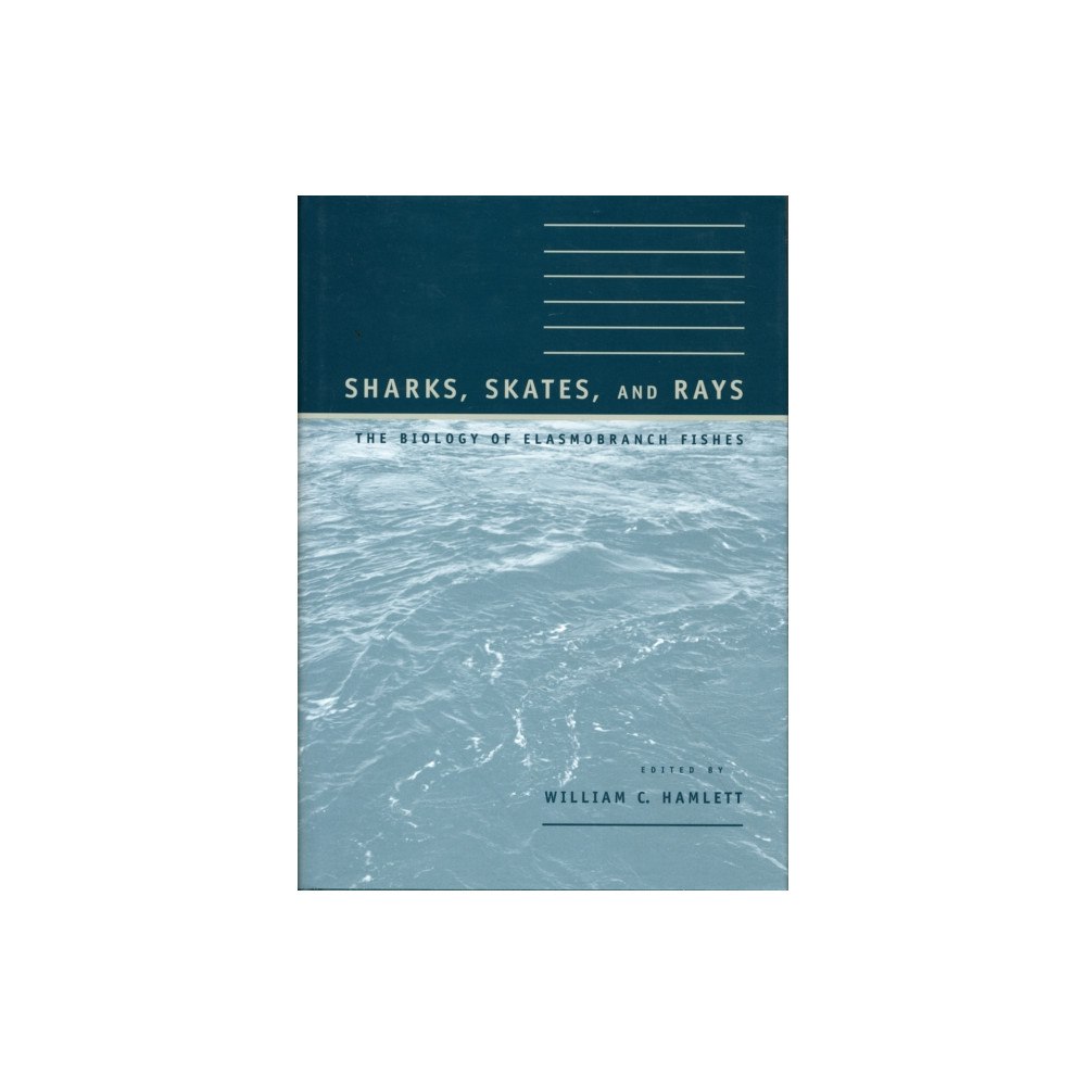 Johns Hopkins University Press Sharks, Skates, and Rays (inbunden, eng)