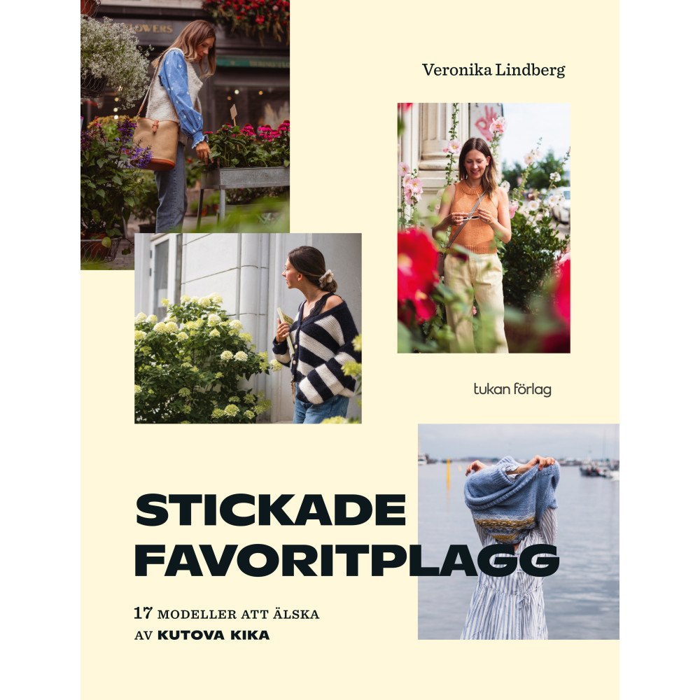 Veronika Lindberg Stickade favoritplagg : 17 modeller att älska av Kutova Kika (inbunden)