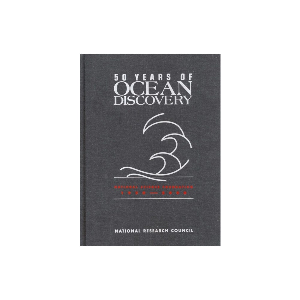 National Academies Press 50 Years of Ocean Discovery (inbunden, eng)