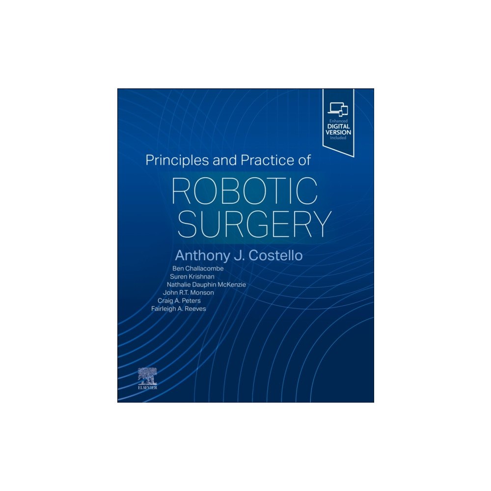 Elsevier - Health Sciences Division Principles and Practice of Robotic Surgery (inbunden, eng)