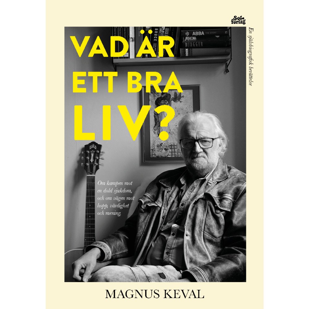 Magnus Keval Vad är ett bra liv? (bok, danskt band)