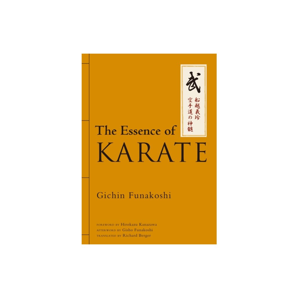 Kodansha America, Inc The Essence of Karate (inbunden, eng)