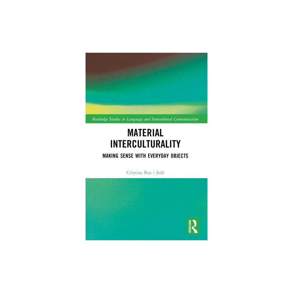Taylor & francis ltd Material Interculturality (häftad, eng)