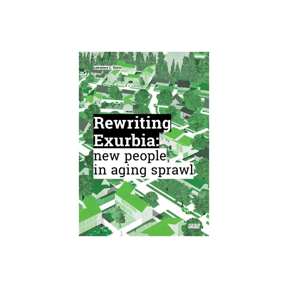ListLab Rewriting Exurbia (häftad, eng)