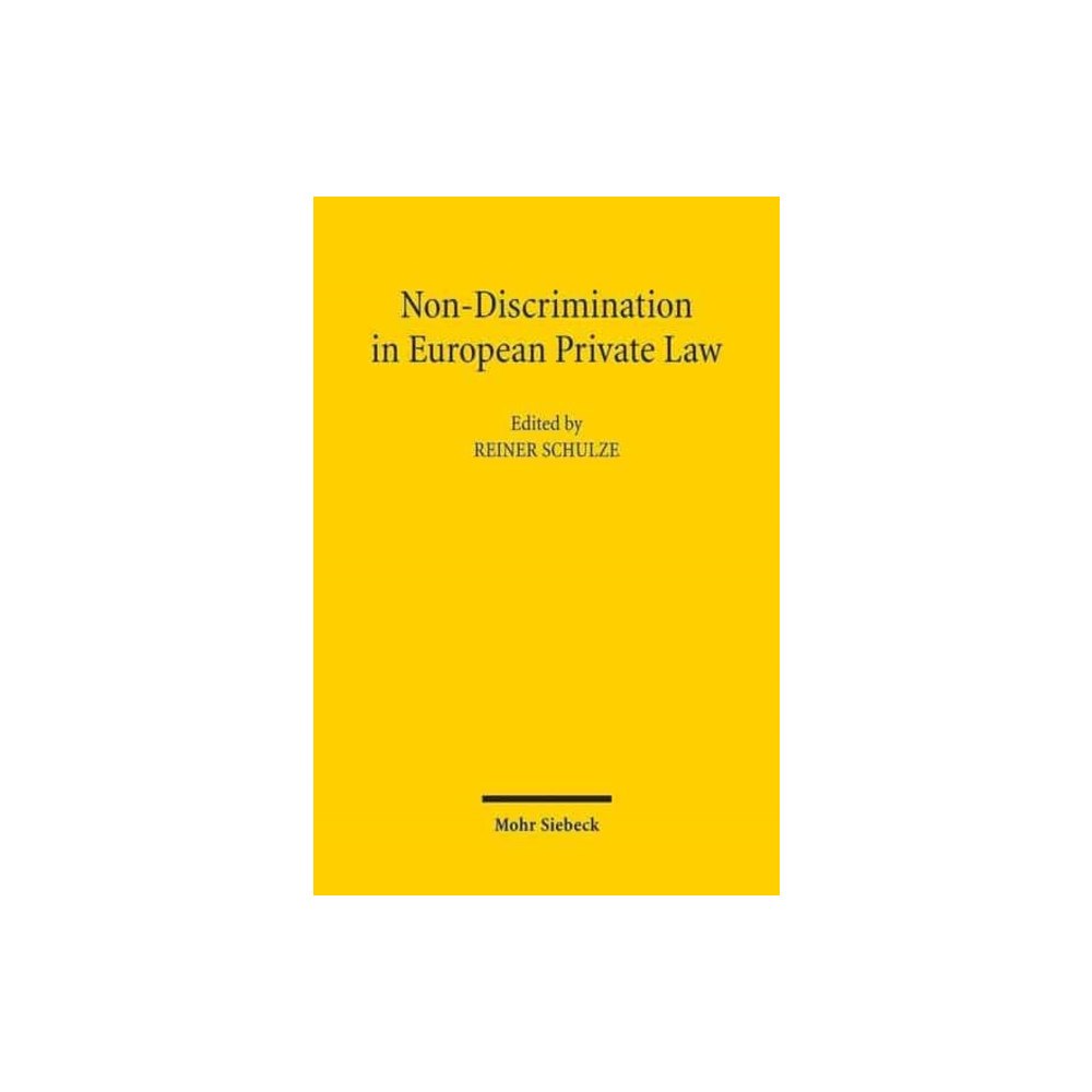 Mohr Siebeck Non-Discrimination in European Private Law (häftad, eng)