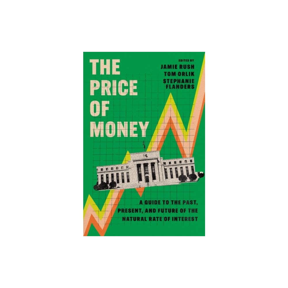 Oxford University Press Inc The Price of Money (häftad, eng)