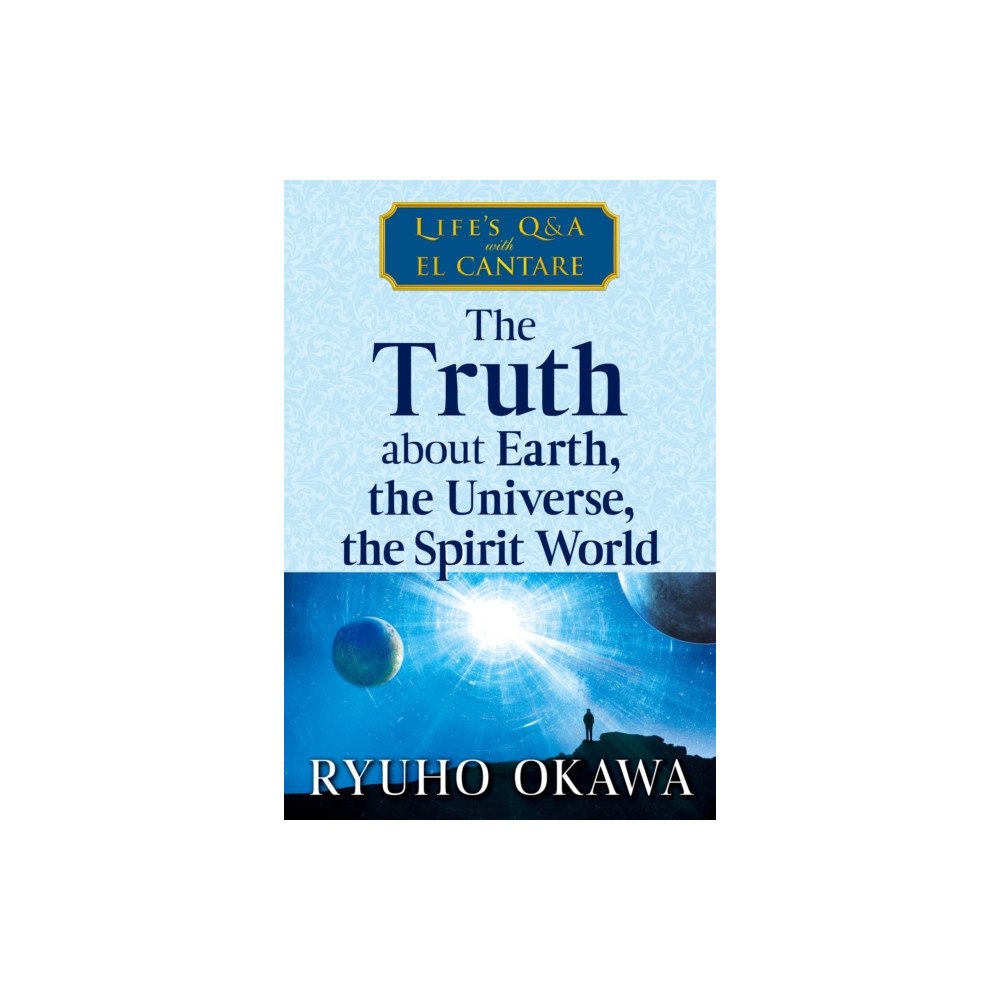 IRH Press The Truth about Earth, the Universe, the Spirit World (häftad, eng)