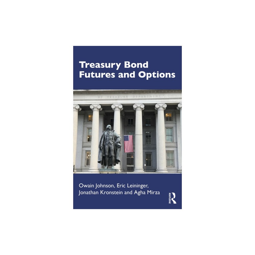 Taylor & francis ltd Treasury Bond Futures and Options (häftad, eng)