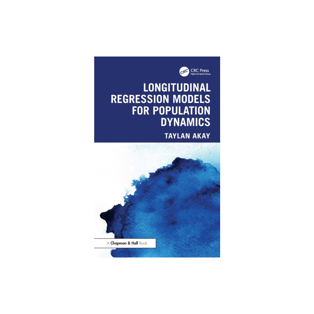 Taylor & francis ltd Longitudinal Regression Models for Population Dynamics (häftad, eng)