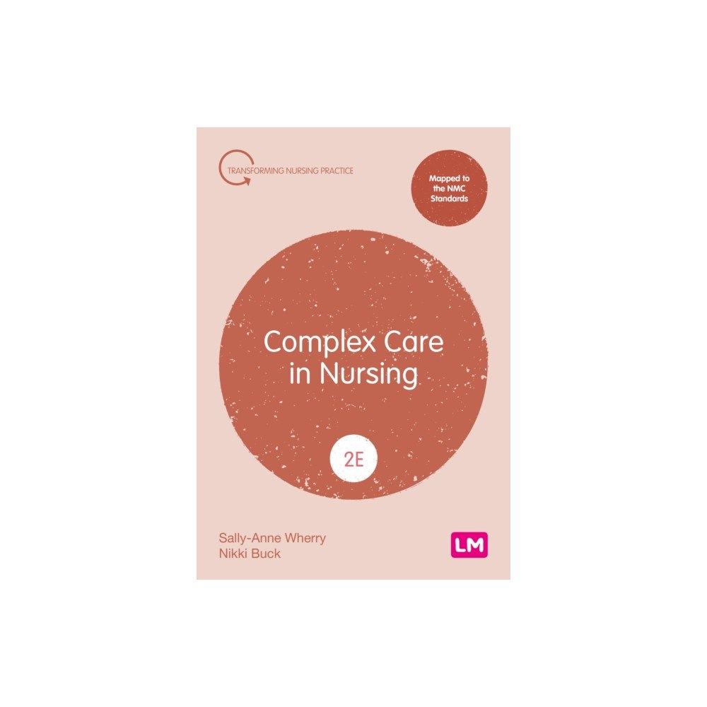 Sage Publications Ltd Complex Care in Nursing (häftad, eng)