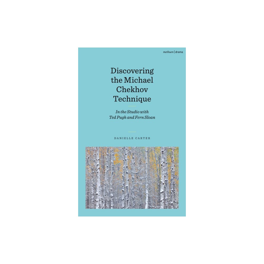 Bloomsbury Publishing PLC Discovering the Michael Chekhov Technique (häftad, eng)