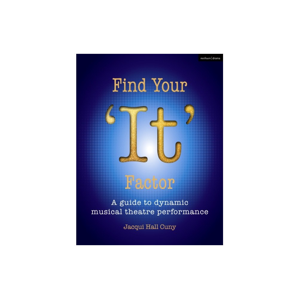 Bloomsbury Publishing PLC Find Your 'It' Factor (häftad, eng)