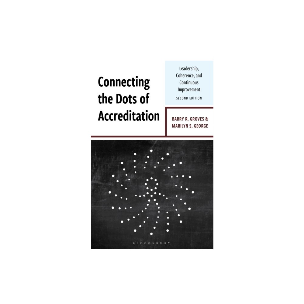 Bloomsbury Publishing PLC Connecting the Dots of Accreditation (häftad, eng)