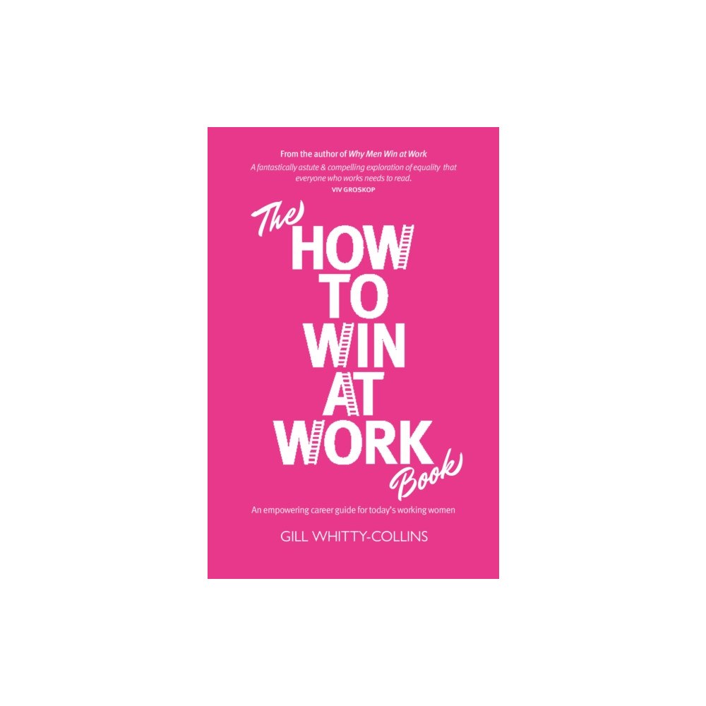 Luath Press Ltd The How to Win at Work Book (inbunden, eng)
