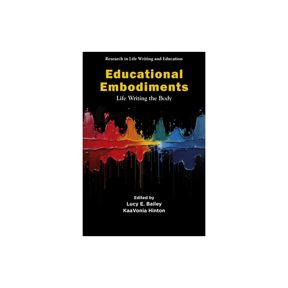 Emerald Publishing Limited Educational Embodiments (häftad, eng)