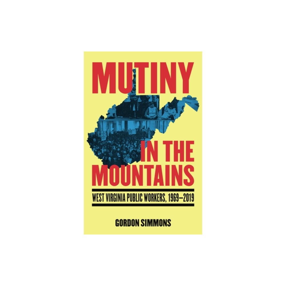 PM Press Mutiny in the Mountains (häftad, eng)