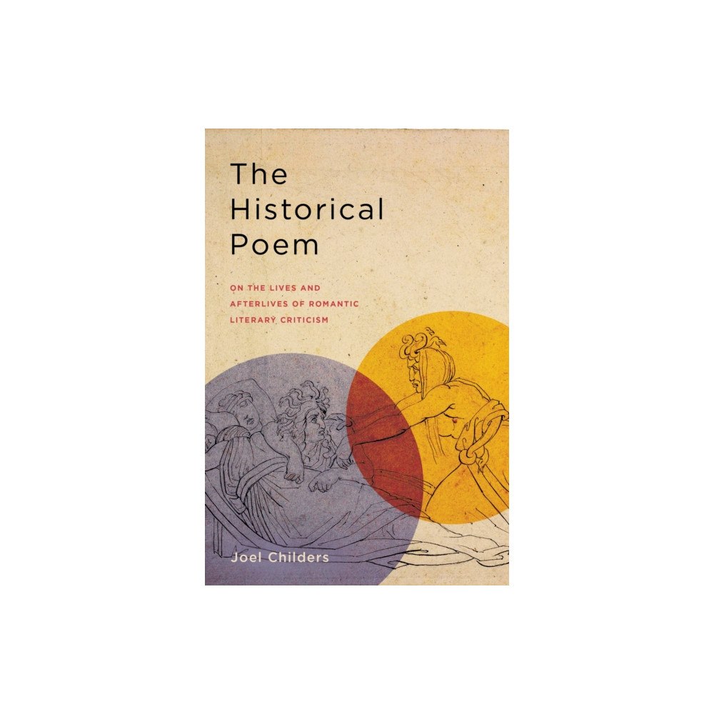 Stanford university press The Historical Poem (inbunden, eng)