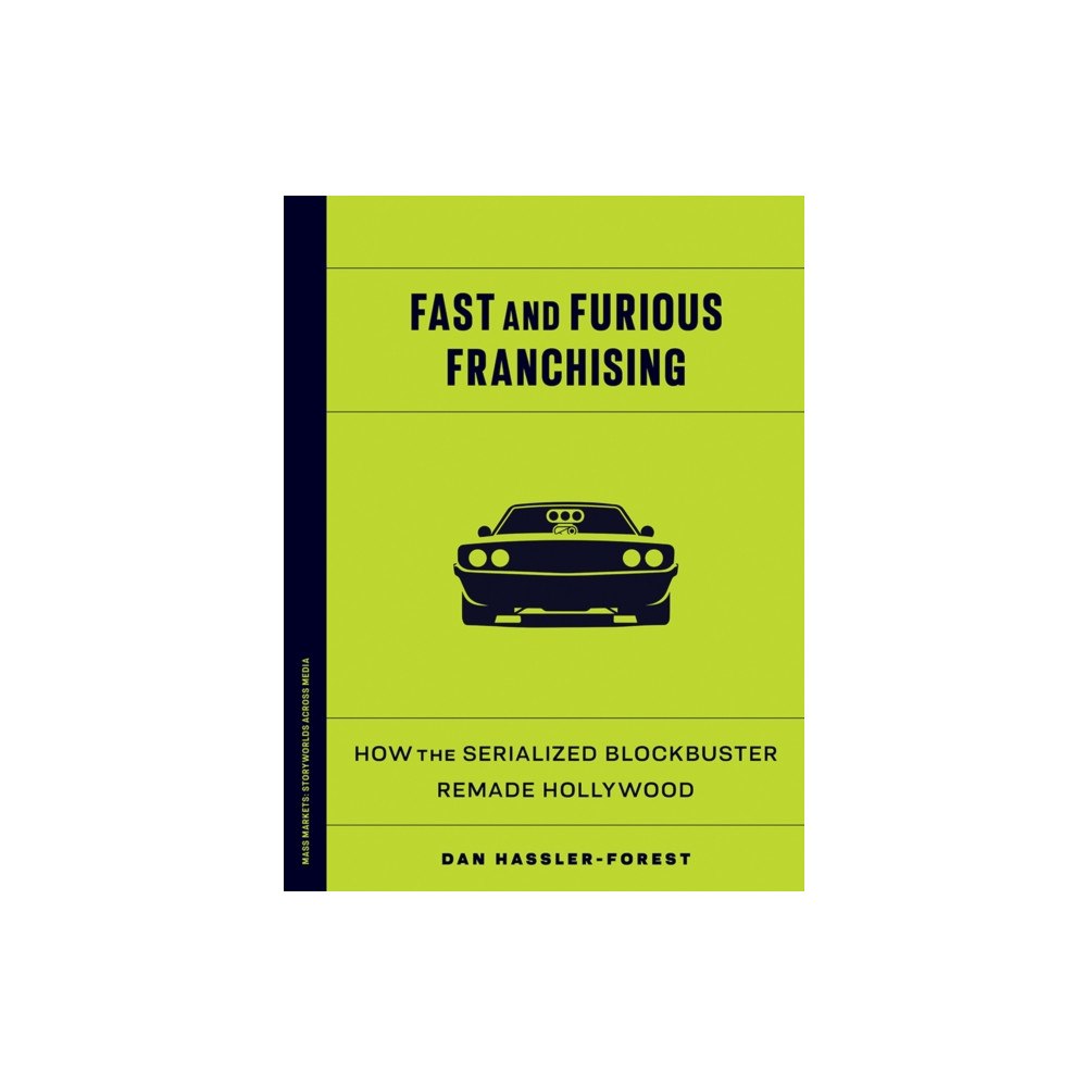 University of Minnesota Press Fast and Furious Franchising (häftad, eng)