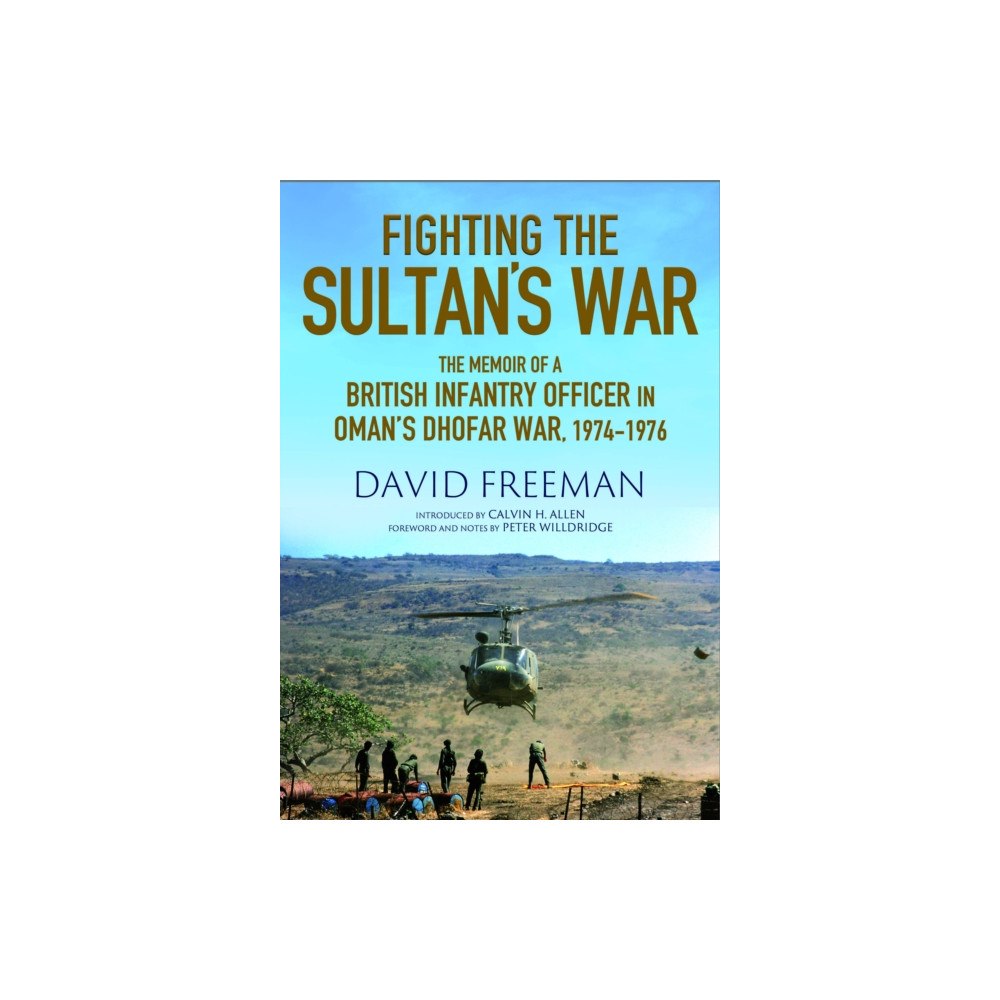 Greenhill Books Fighting the Sultan's War (inbunden, eng)