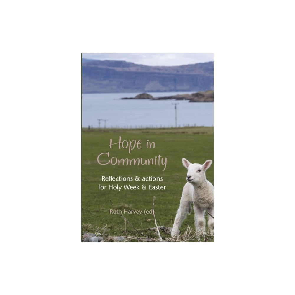 Wild Goose Publications Hope in Community (häftad, eng)