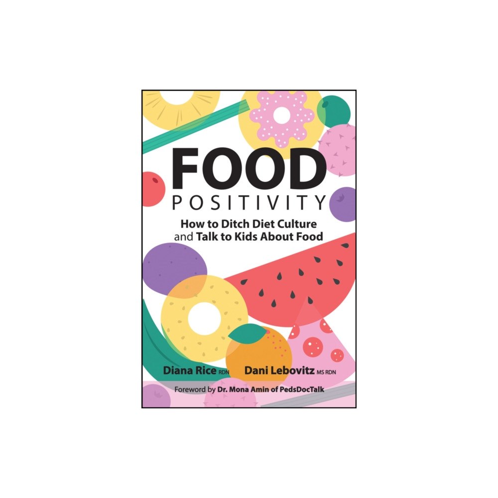 John Wiley & Sons Inc Food Positivity (häftad, eng)