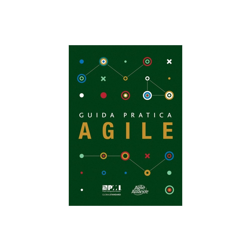 Project Management Institute Guida pratica Agile (Italian edition of Agile practice guide) (häftad, eng)