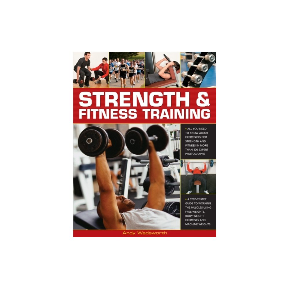Anness publishing Strength and Fitness Training (häftad, eng)