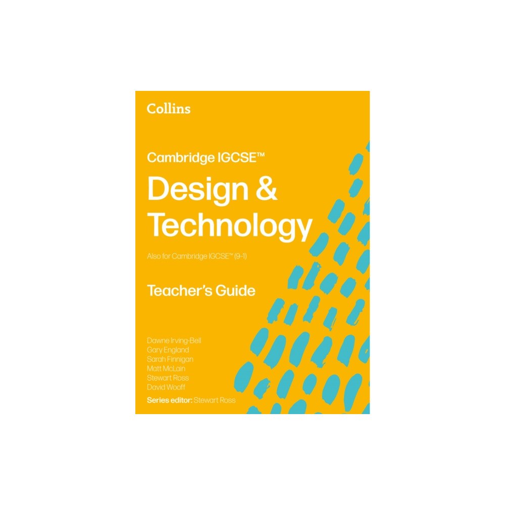 HarperCollins Publishers Cambridge IGCSE™ Design & Technology Teacher’s Guide (häftad, eng)