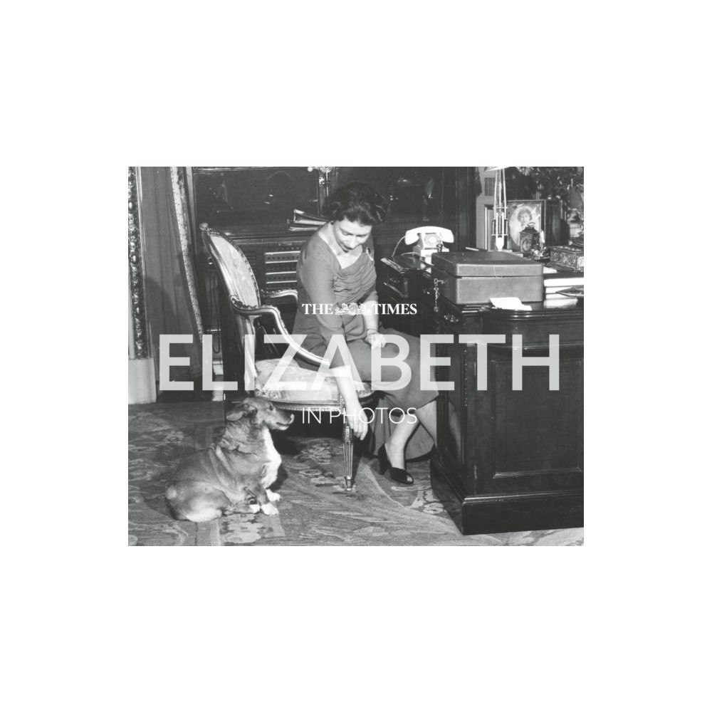 HarperCollins Publishers The Times Elizabeth in Photos (inbunden, eng)